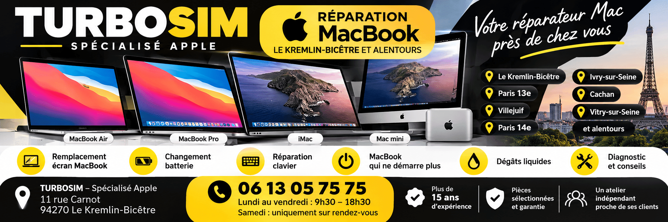 TURBOSIM réparation MacBook Air et MacBook Pro au Kremlin-Bicêtre, Paris 13, Villejuif, Ivry, Cachan et Vitry : écran, batterie, clavier et diagnostic